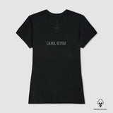 Camiseta Tenha Calma II | Algodão Peruano |