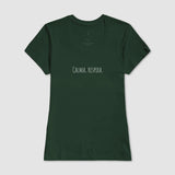Camiseta Tenha Calma
