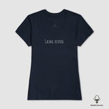Camiseta Tenha Calma II | Algodão Peruano |
