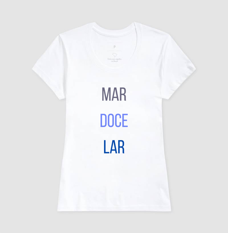 Camiseta Mar Doce Lar