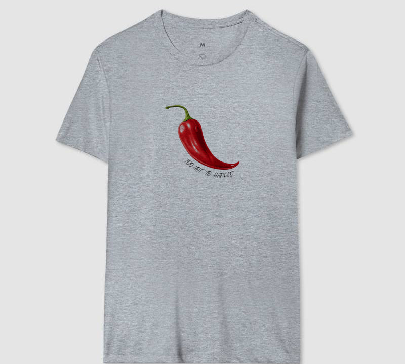 Camiseta Too Hot To Handle